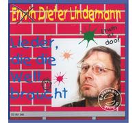 Lindemann,Erwin Dieter - Lieder, Die Welt Braucht [Import]