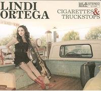 Lindi Ortega - Cigarettes & Truckstops