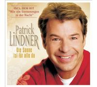 Lindner, Patrick - Die Sonne Ist Fur Alle +2