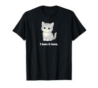Lindo Gato I Hate It Here Kitty Regalos Divertidos para compañeros de Trabajo Camiseta