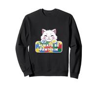 Lindo Gato Sonriente Gatito Dice Que Siempre Sea patetismo Autismo Positivo Sudadera