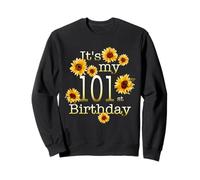 Lindo Girasol es mi 101 cumpleaños cumpleaños de 101 años Sudadera
