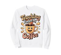 Lindo gráfico Educator de Teaching Fueled by Coffee Sudadera