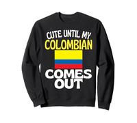 Lindo hasta Que mi Colombiano Sale Divertido Colombia Sudadera