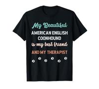 Lindo Inglés Americano Coonhound Perro Papá Mamá Amigo Terapeuta Camiseta