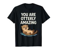 Lindo Juego de Palabras de Nutria Saludable Eres Otterly Amazing Camiseta