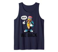 Lindo lápiz Brush We Back, Divertido lápiz para el Regreso a la Escuela, Profesores y niños Camiseta sin Mangas