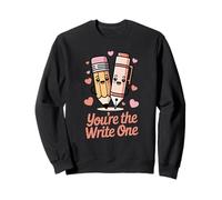 Lindo lápiz con Texto en inglés You'Re The Write Valentine's Day Sudadera