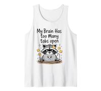 Lindo Mapache mi Cerebro Tiene demasiadas pestañas Abiertas Pensamiento excesivo Camiseta sin Mangas