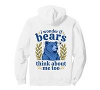 Lindo, me pregunto si los Osos también piensan en mí, Forest Bear Sudadera con Capucha