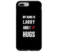 Lindo nombre personalizado es Larry And I Love Hugs Carcasa para iPhone 7 Plus/8 Plus