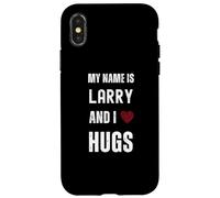 Lindo nombre personalizado es Larry And I Love Hugs Carcasa para iPhone X/XS