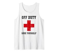 Lindo Off Duty Save Yourself Nurse Besties Viaje Salvavidas Camiseta sin Mangas