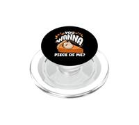 Lindo Pastel de Calabaza You Wanna Piece of Me, Feliz Día de Acción de Gracias PopSockets PopGrip para MagSafe