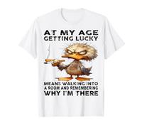 Lindo pato a mi edad conseguir suerte significa caminar en una habitación Camiseta