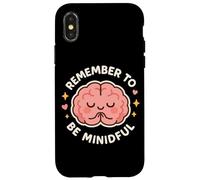 Lindo Personaje de Cerebro Remember to Be Mindful Carcasa para iPhone X/XS