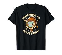 Lindo Personaje Divertido Recuerda investigar Camiseta