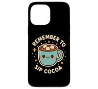 Lindo Personaje Divertido Remember to Sip Cocoa Carcasa para iPhone 13 Pro MAX