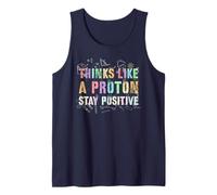 Lindo Profesor de Equipo de biología Think Like a Proton Stay Positive Camiseta sin Mangas