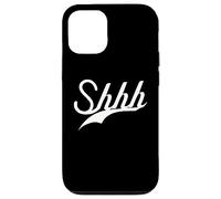 Lindo - SHHH - Trendy BE Quiet Simple Texto Blanco DISEÑADO Carcasa para iPhone 12/12 Pro
