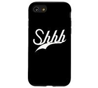Lindo - SHHH - Trendy BE Quiet Simple Texto Blanco DISEÑADO Carcasa para iPhone SE (2020) / 7/8