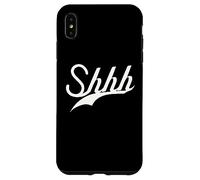Lindo - SHHH - Trendy BE Quiet Simple Texto Blanco DISEÑADO Carcasa para iPhone XS MAX