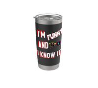 Lindo, soy divertido y lo sabes Vaso térmico de acero inoxidable de doble pared