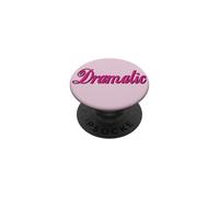 Lindo Soy DRAMÁTICO - Texto Simple, Grande, Negro Y Rosa PopSockets PopGrip Adhesivo