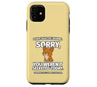 Lindo, tengo una audición selectiva, no te seleccionaron como perro de anime Carcasa para iPhone 11