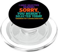 Lindo, tengo una audición selectiva que no fuiste seleccionado PopSockets PopGrip para MagSafe
