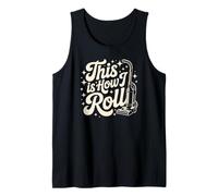 Lindo This How I Roll Cleaning Dusting Lady Dust Squad Clean Camiseta sin Mangas