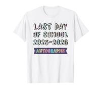 Lindo último día de la Escuela 2026, adiós, Lote de autógrafos para niños Camiseta