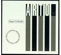 Lindsay Arto - Hyper Civilizado