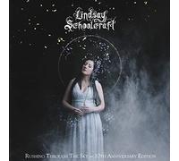 Lindsay schoolcraft - Rushing through the sky - 10th anniversary edition [Vinilo]