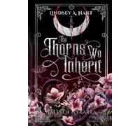 Lindsey A Hart The Thorns We Inherit (Tapa blanda) (Importación USA)