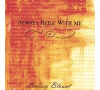 Lindsey Blount - Always Here with Me [Import]