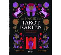 Lindsey Squire Die Magie der Tarotkarten: Handbuch für die moderne (Tapa blanda)