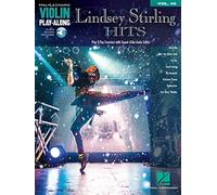 Lindsey Stirling Hits: Violin Play-Along Volume 45 (Hal Leonard Violin Play-along, 45)
