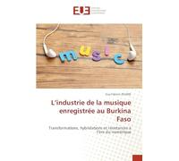 L'industrie de la musique enregistrée au Burkina Faso