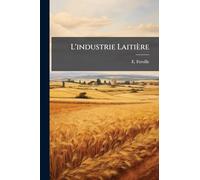 L'industrie Laitière