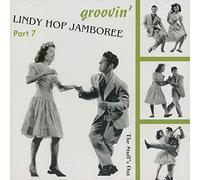 Lindy Hop Jamboree Vol.7 - Groovin' - The Stuff's Out (CD)