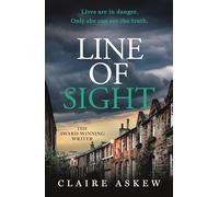 Line of Sight: A tense and twisty crime thriller that you won't be able to put down, from the prizewinning DI Birch series