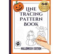 Line tracing Pattern Book - Halloween Edition: 50 Spooky and Fun Tracing Designs for Relaxation, Mindfulness, and Creative Stress Relief for Adults, Teens and Beginners (Line Tracing Pattern Books)