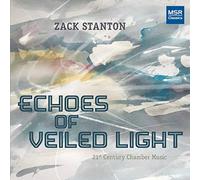 line upon line (percussion trio) - Zack Stanton: Echoes of Veiled Light - 21st Century Chamber Music | Trio, Stompin' Grounds, Echoes of Veiled Light, Imagined Conversations (World Premiere Recordings)
