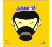 Linea 77 - Too Much Happiness Makes Kids Paranoid
