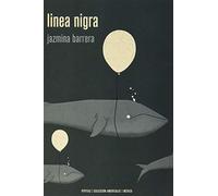 Linea nigra: Ensayo de novela sobre embarazos y terremotos: 23 (Americalee)