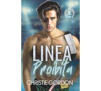 Linea Proibita: Un romance gay di hockey su ghiaccio tra un giocatore e il suo allenatore (Desert Ice Hockey Italian)