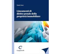 Lineamenti di diritto penale della proprietà immobiliare
