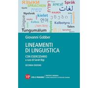 Lineamenti di linguistica. Con eserciziario a cura di Sarah Bigi (Trattati e manuali. Scienze linguistiche e letterature straniere)