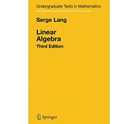 Álgebra Lineal (Textos Universitarios de Matemáticas) – Springer Verlag